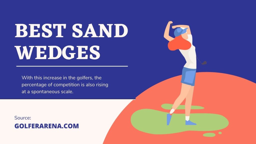 Best Sand Wedges in 2023 The Right Wedge for Your Game! GolferArena