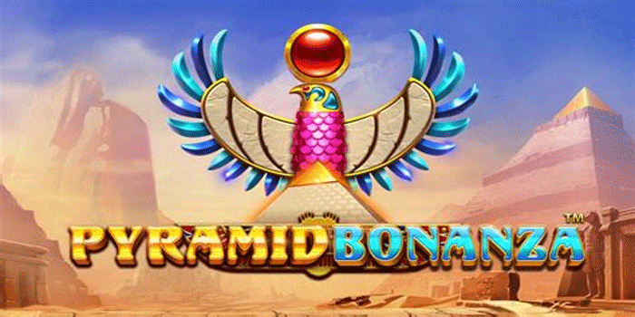Tips Main Slot Pyramid Bonanza Agar Tidak Mudah Rungkad Tips Main Slot Pyramid Bonanza Agar Tidak Mudah Rungkad